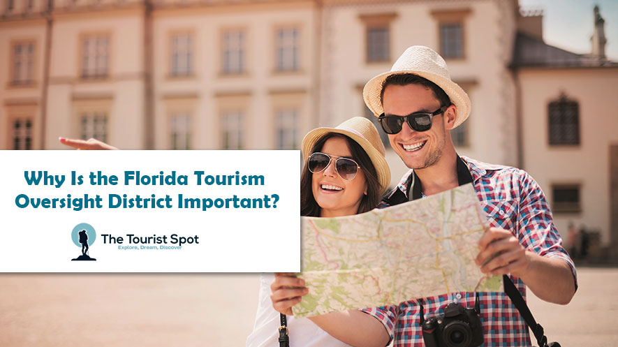 Florida Tourism Oversight District Important