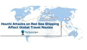 Houthi Attacks on Red Sea Shipping Affect Global Travel Routes