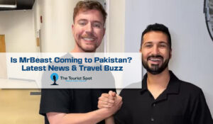 Is MrBeast Coming to Pakistan? Latest News & Travel Buzz