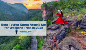 Best Tourist Spots Around Me for Weekend Trips in 2025