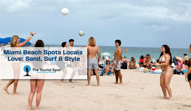 Miami Beach Spots Locals Love: Sand, Surf & Style